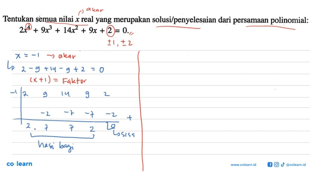 Tentukan semua nilai x real yang merupakan