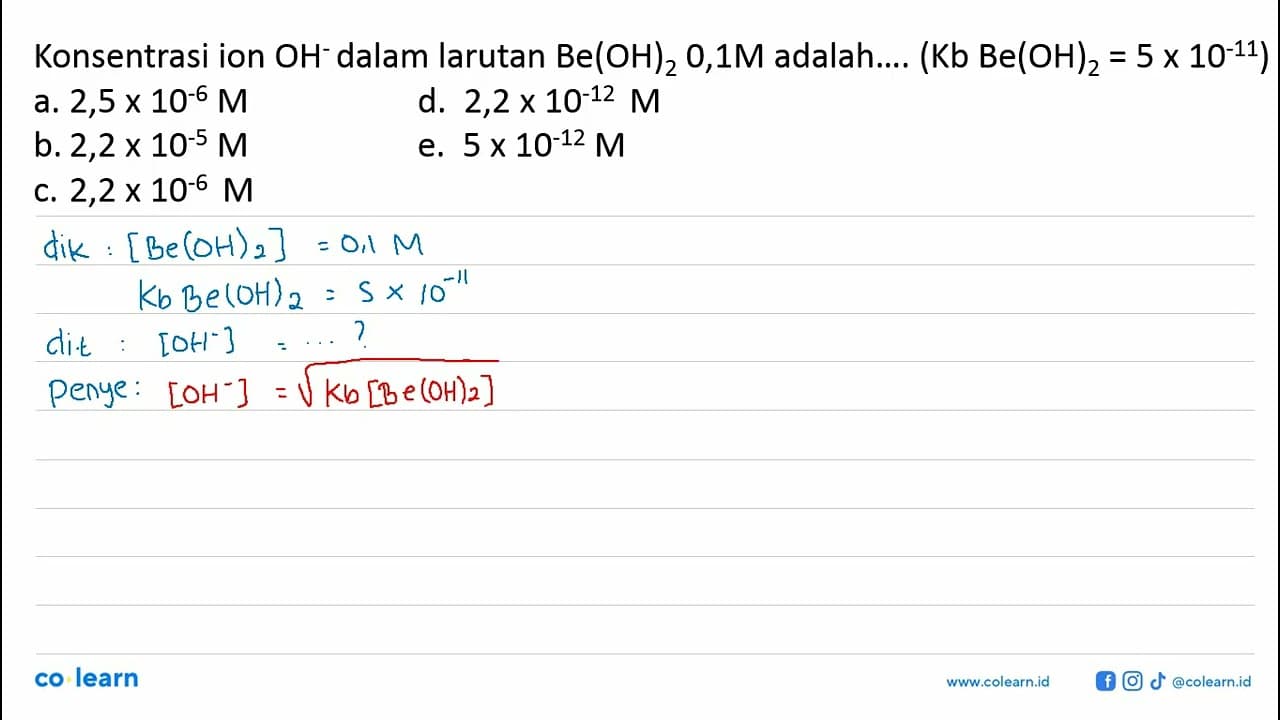 Konsentrasi ion OH^- dalam larutan Be(OH)2 0,1 M adalah