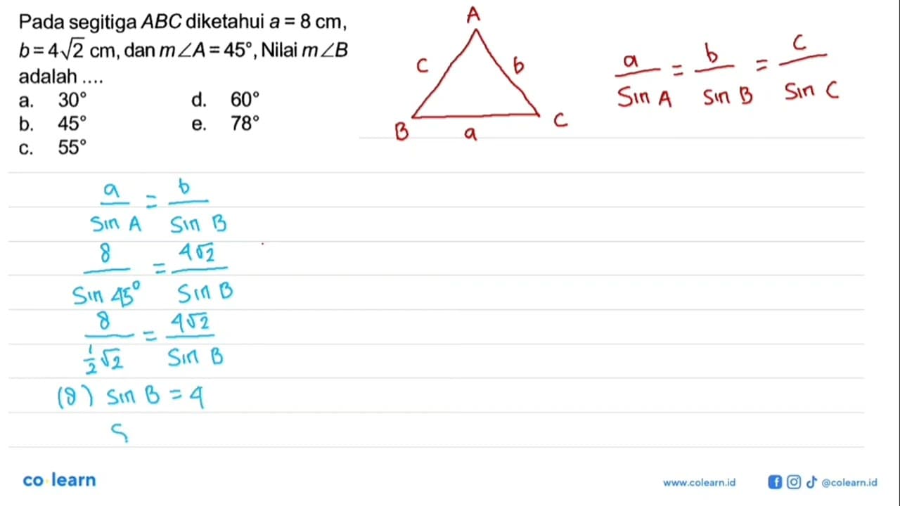 Pada segitiga ABC diketahui a=8 cm, b=4 akar(2) cm, dan m