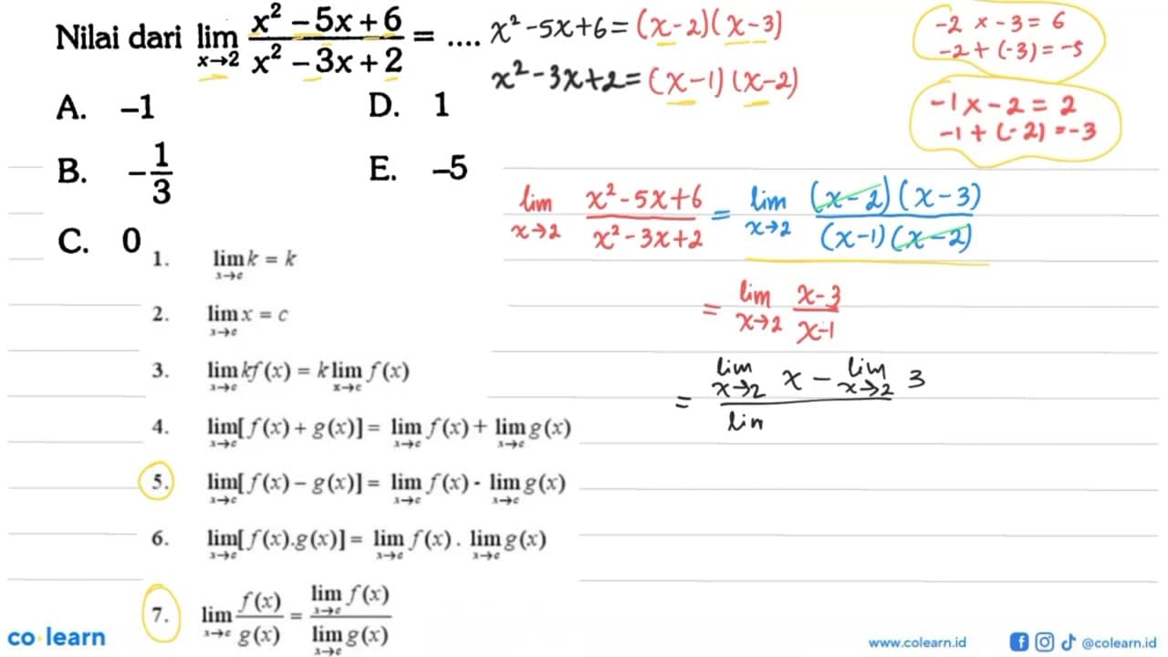 Nilai dari lim x->2 (x^2-5x+6)/(x^2-3x+2)=...