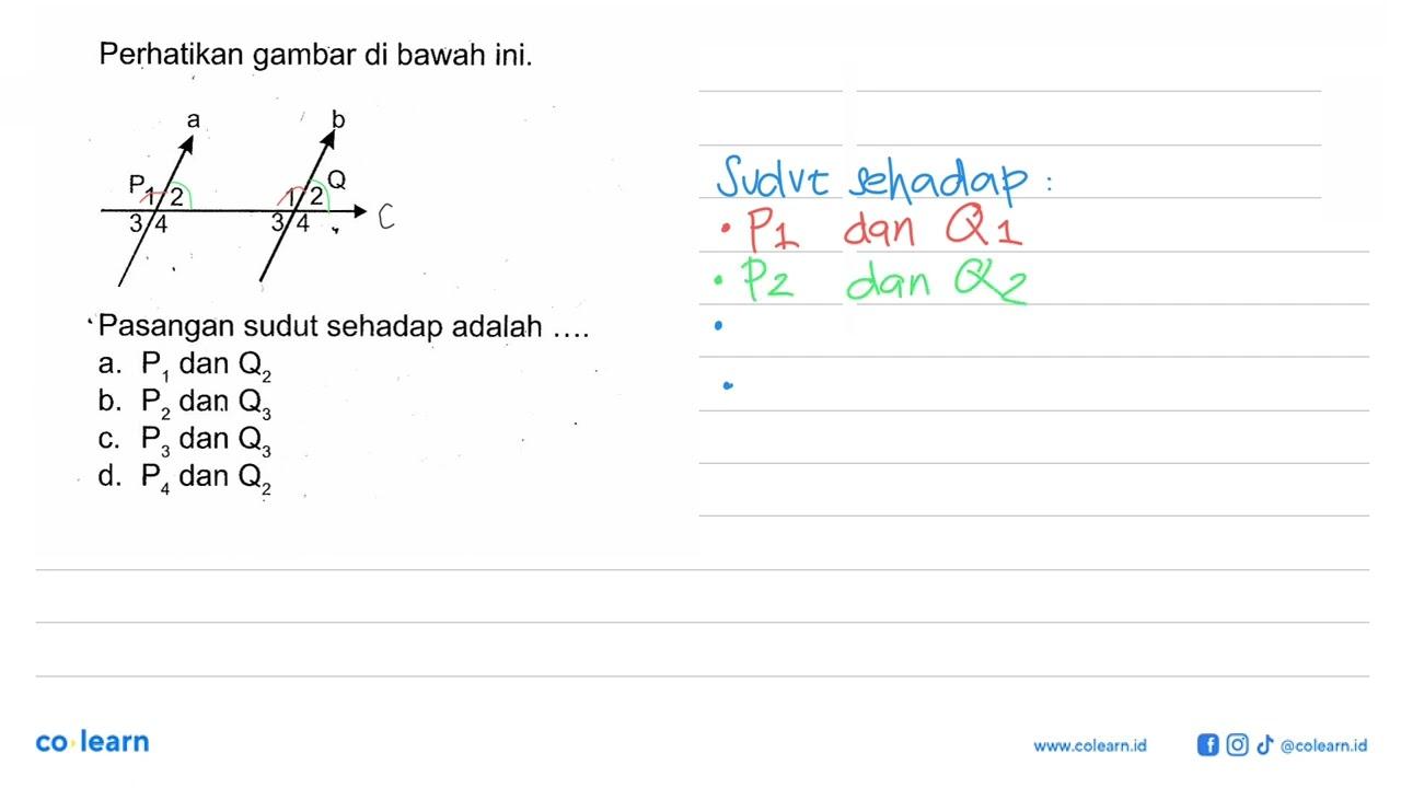 Perhatikan gambar di bawah ini.-Pasangan sudut sehadap