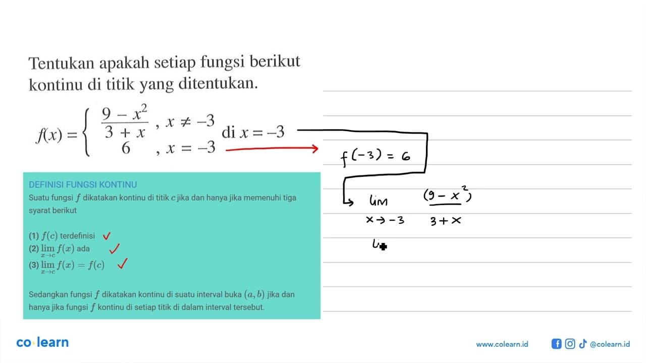 Tentukan apakah setiap fungsi berikut kontinu di titik yang