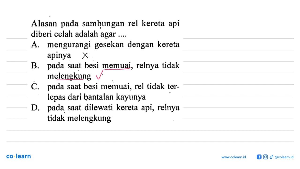 Alasan sambungan rel kereta api diberi celah adalah agar