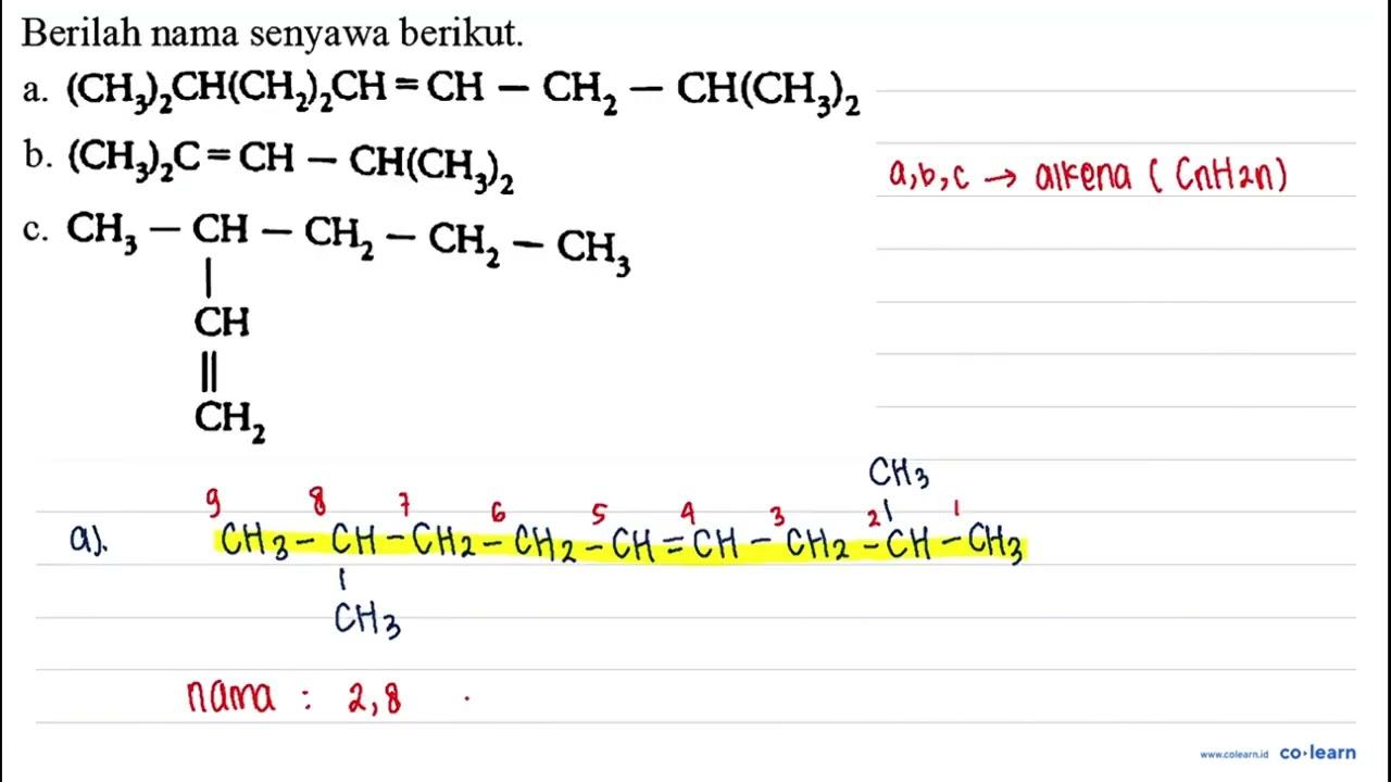 Berilah nama senyawa berikut. a. (CH_(3))_(2)