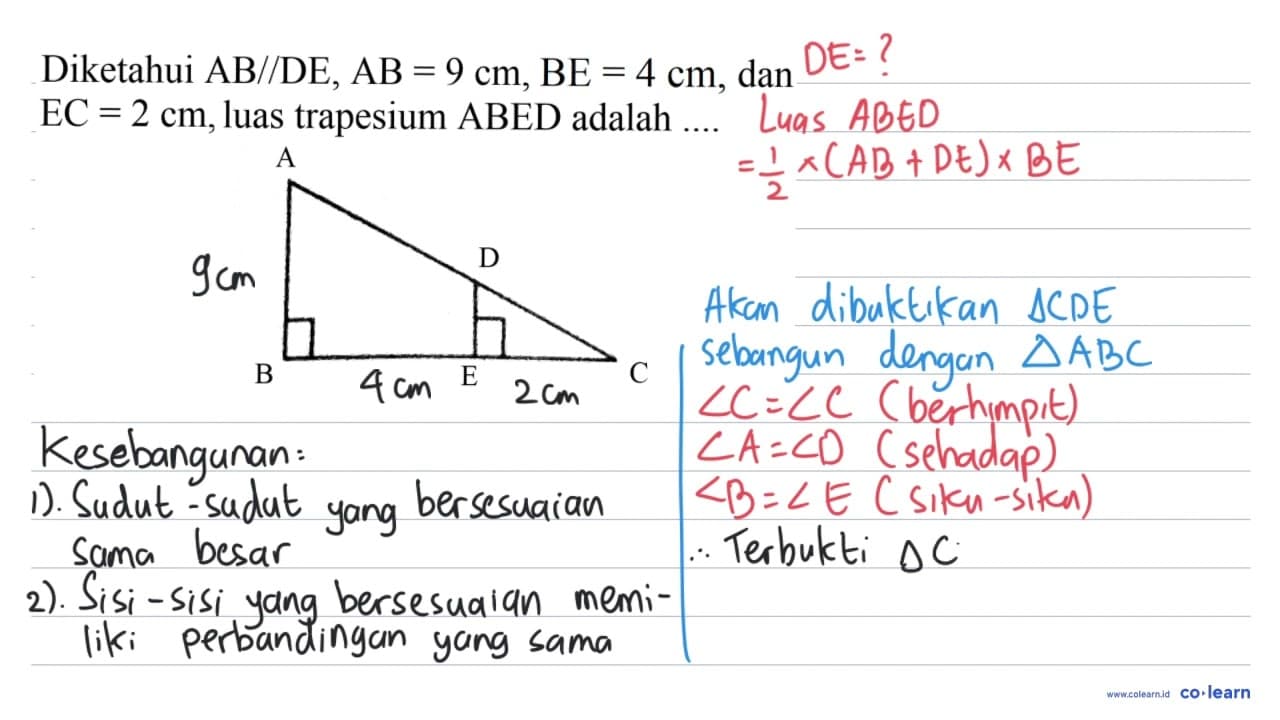 Diketahui AB//DE, AB=9 cm, BE=4 cm, dan EC=2 cm, luas