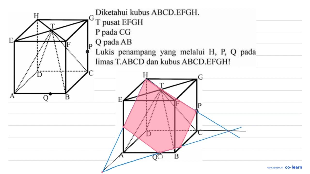 Diketahui kubus ABCD.EFGH. T pusat EFGH P pada CG Q pada A