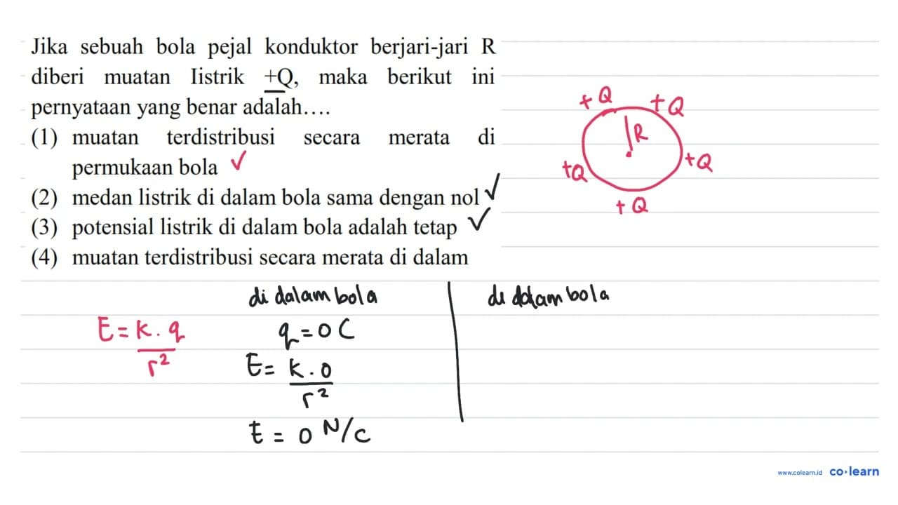 Jika sebuah bola pejal konduktor berjari-jari R diberi