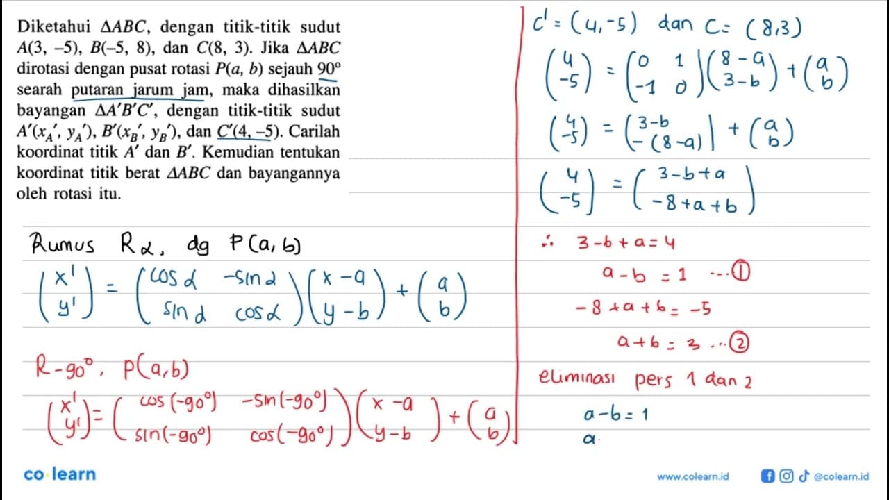 Diketahui segitiga ABC, dengan titik-titik sudut A(3, -5),