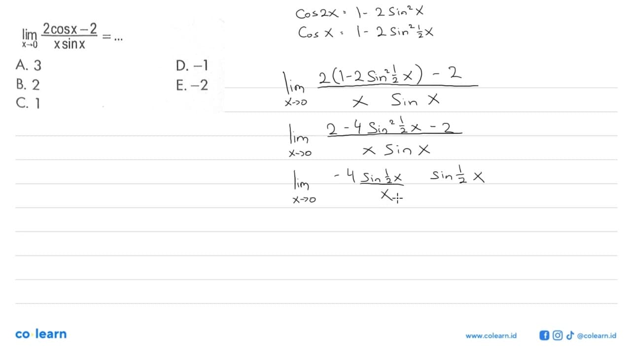 limit x->0 (2cosx-2)/(xsinx)=...