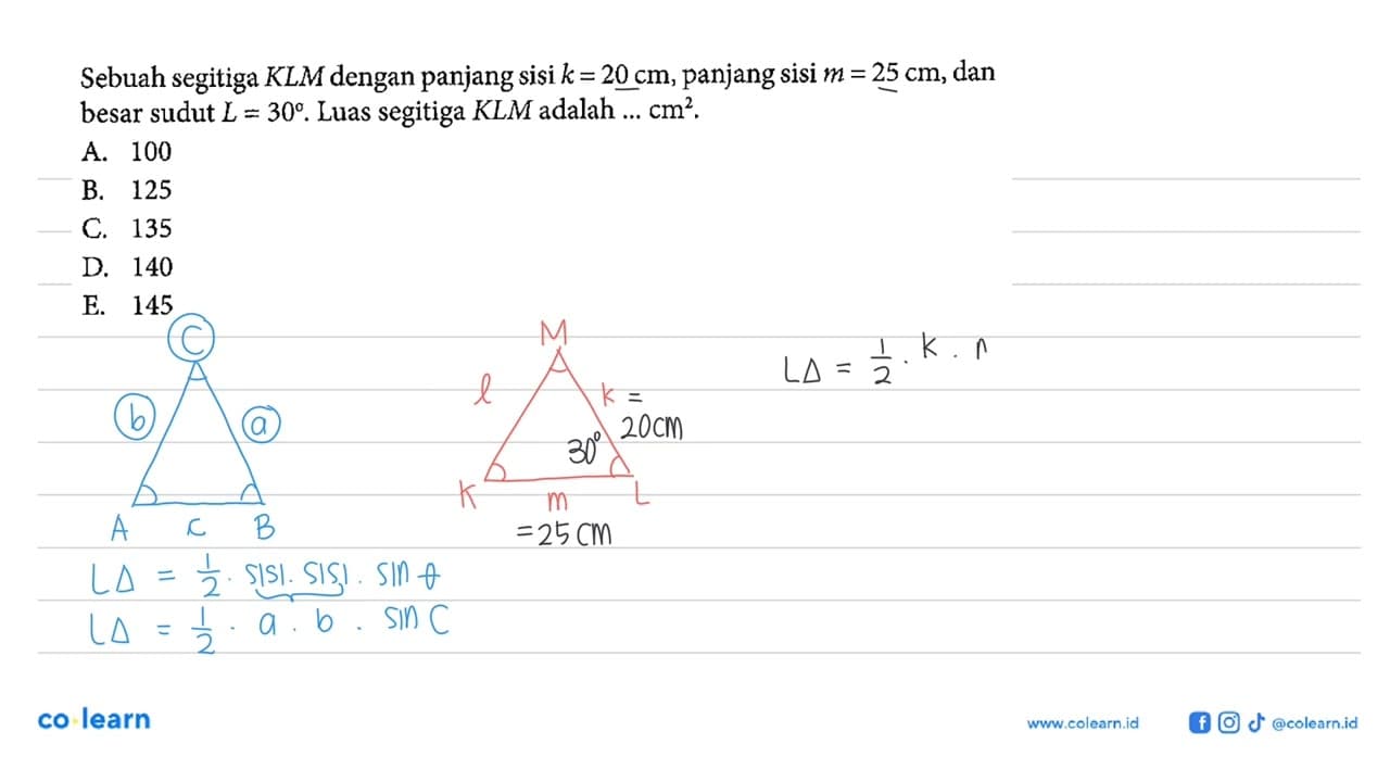 Sebuah segitiga KLM dengan panjang sisi k=20 cm , panjang