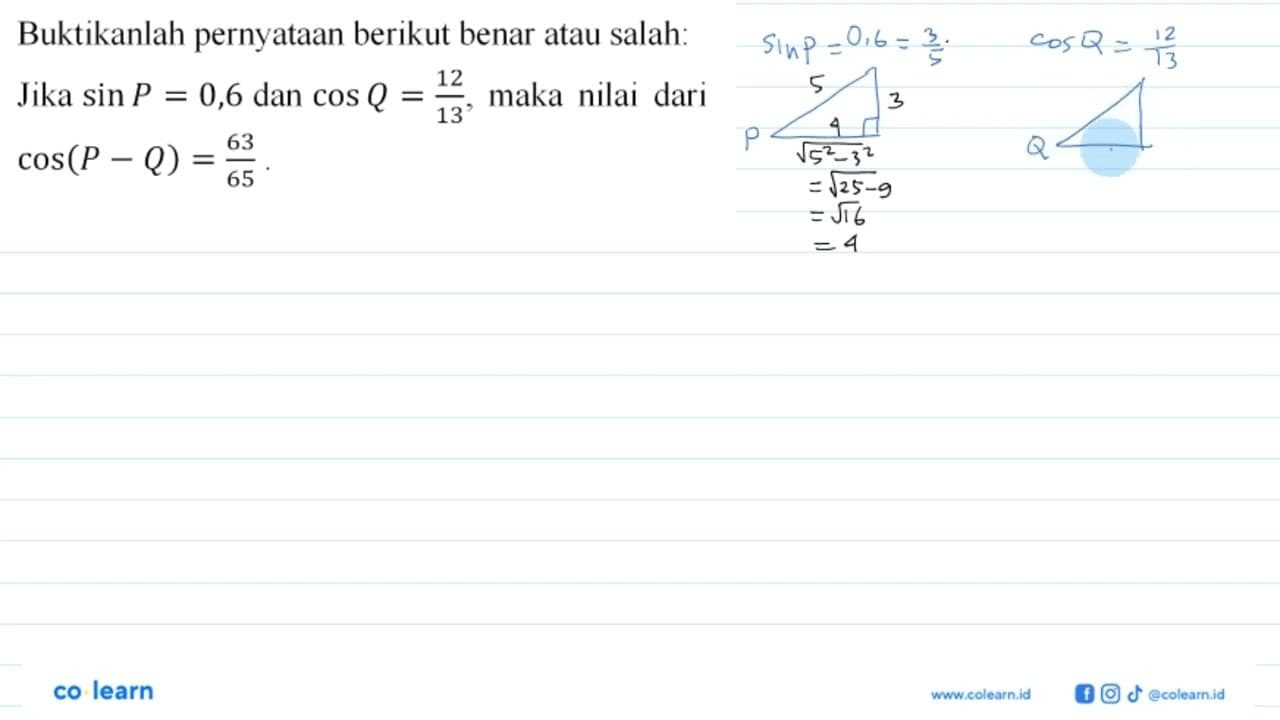 Buktikanlah pernyataan berikut benar atau salah: Jika sin