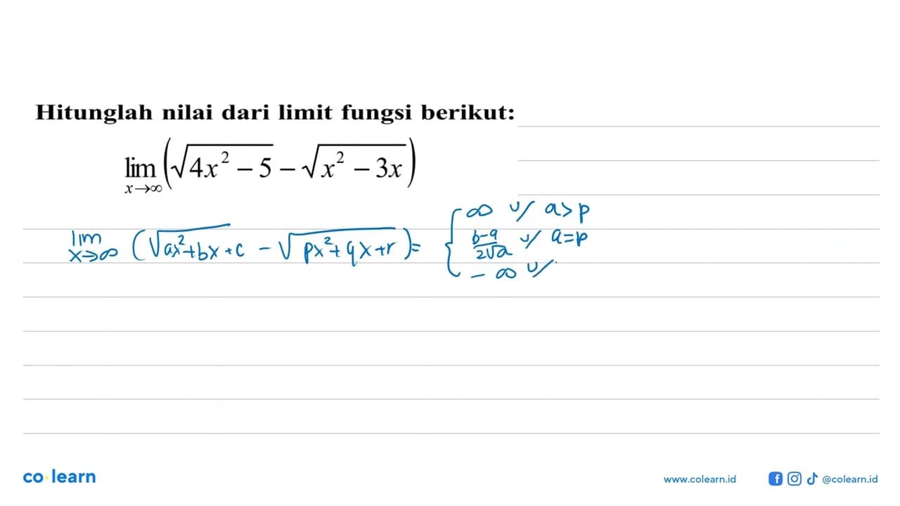 Hitunglah nilai dari limit fungsi berikut: lim x mendekati