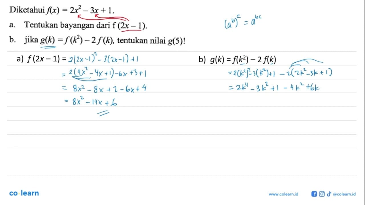 Diketahui f(x) = 2x^2 - 3x + 1. a. Tentukan bayangan dari f