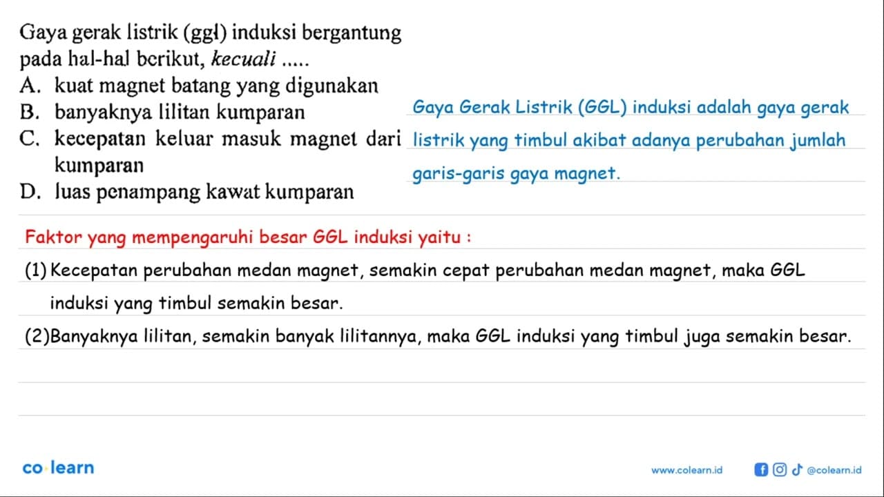 Gaya gerak listrik (ggl) induksi bergantung pada hal-hal