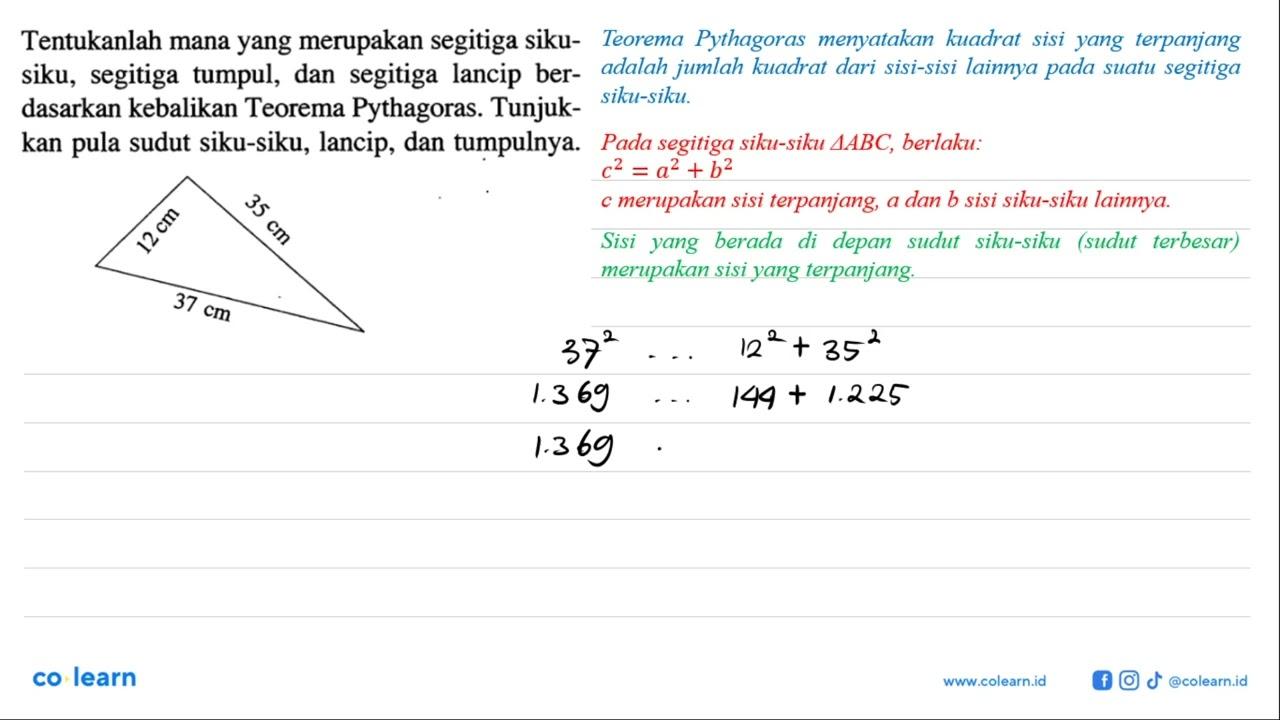 Tentukanlah mana yang merupakan segitiga siku-siku,