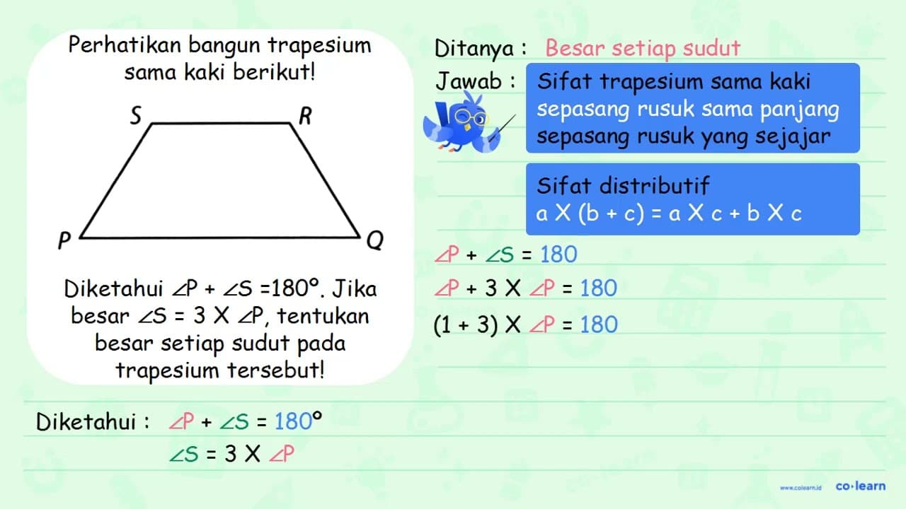 Perhatikan bangun trapesium sama kaki berikut! PQRS