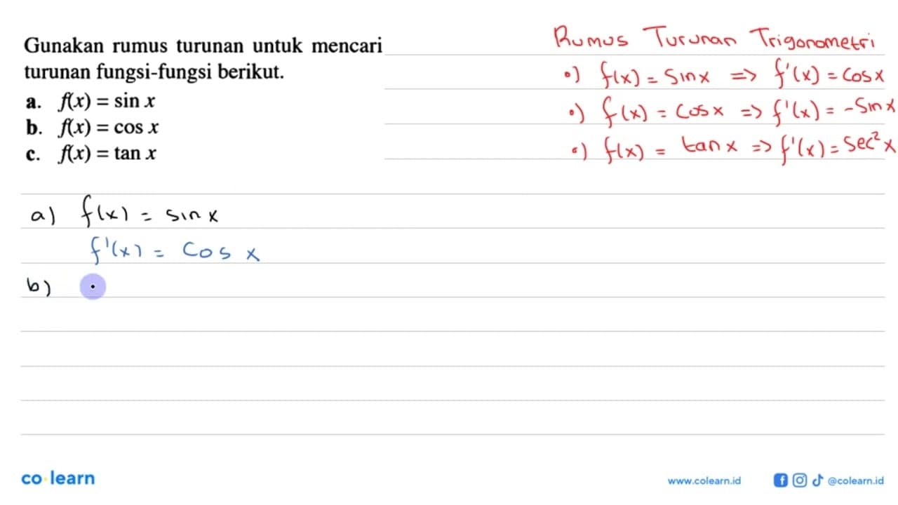 Gunakan rumus turunan untuk mencari turunan fungsi-fungsi