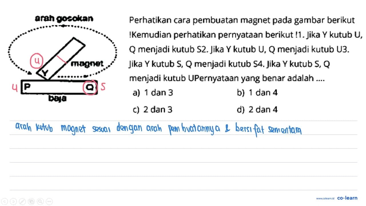 arah gosokan magnet P Q baja Perhatikan cara pembuatan