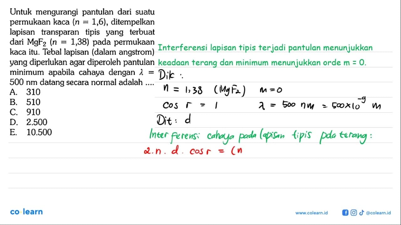 Untuk mengurangi pantulan dari suatu permukaan kaca (n=1,6)