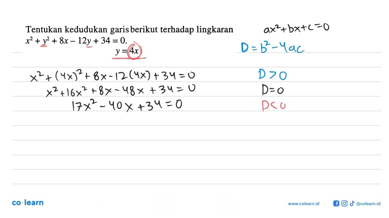 Tentukan kedudukan garis berikut terhadap lingkaran