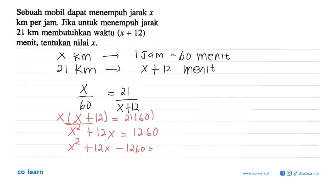 Sebuah mobil dapat menempuh jarak x km per jam. Jika untuk