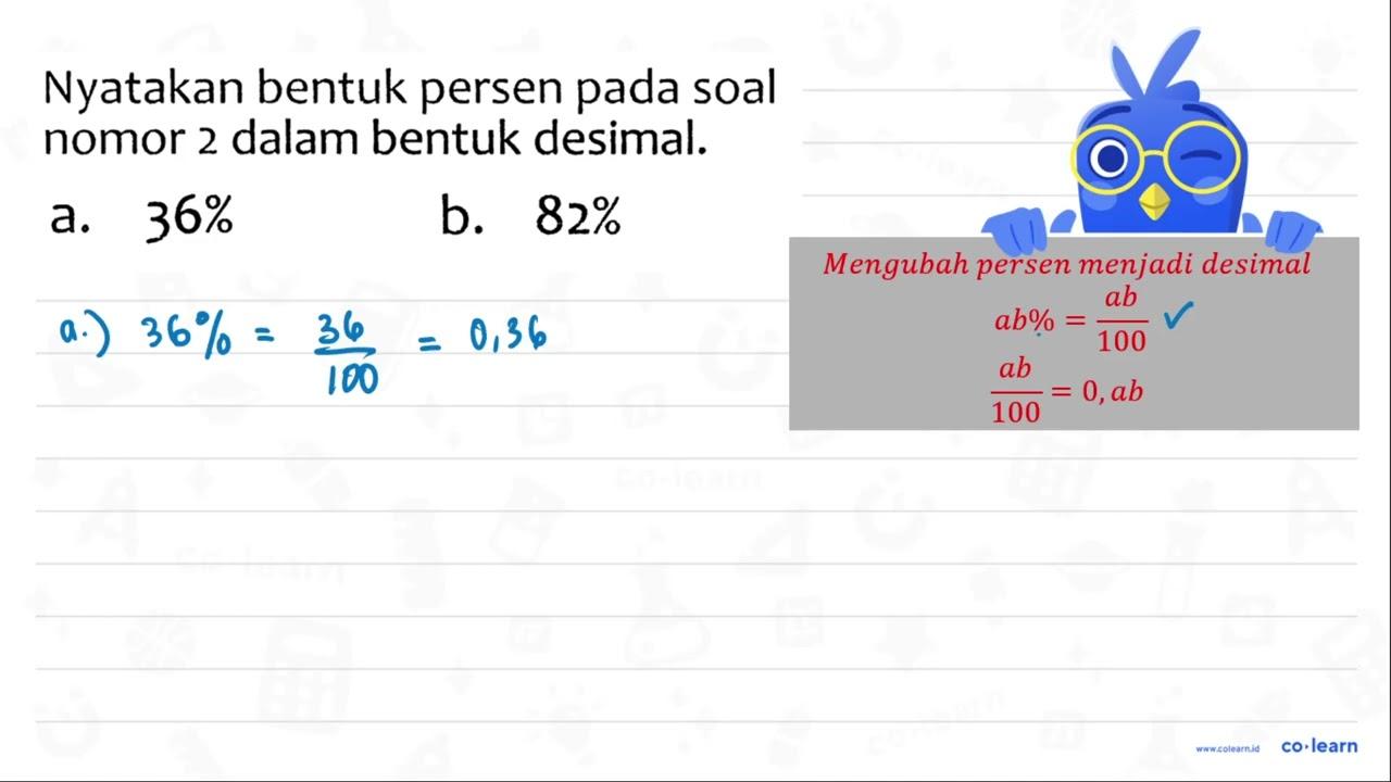 Nyatakan bentuk persen pada soal nomor 2 dalam bentuk