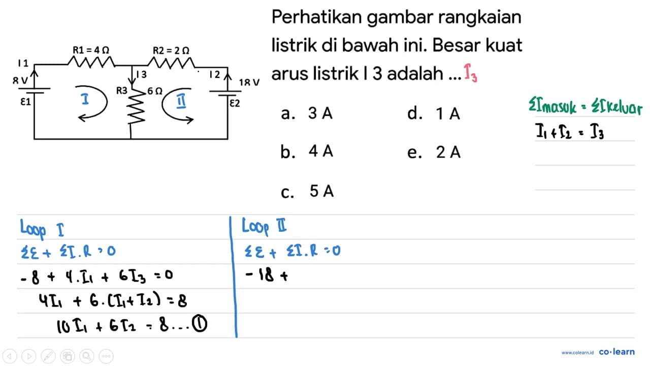 I1 R1 = 4 Ohm R2 = 2 Ohm R V I 3 I 2 1RV epsilon 1 R3 6 Ohm