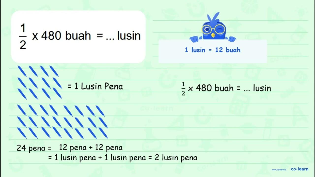 1/2 x 480 buah = ... lusin