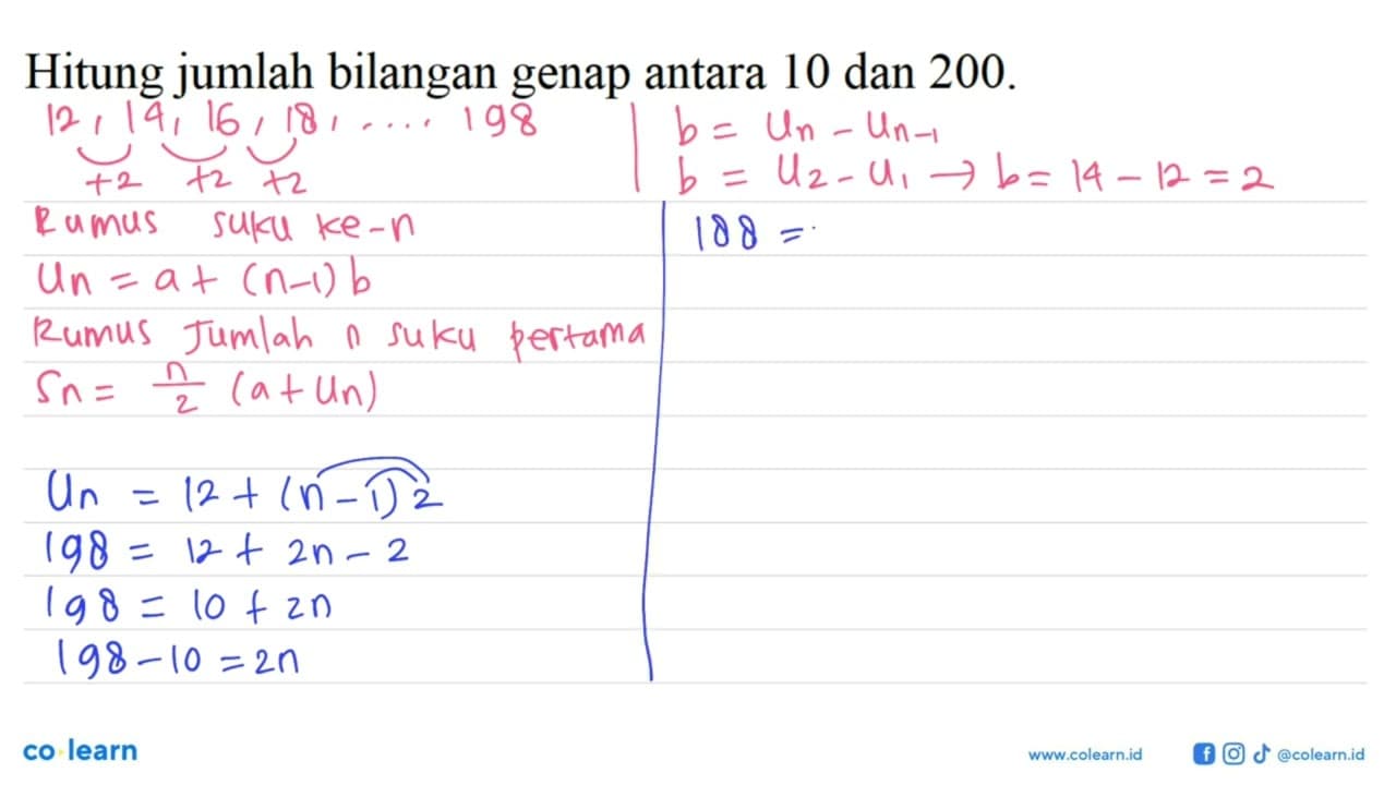 Hitung jumlah bilangan genap antara 10 dan 200.