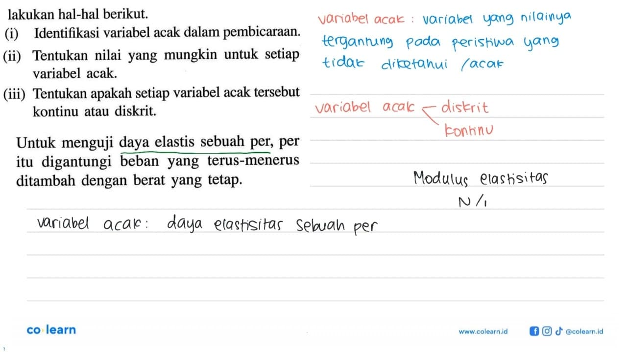 lakukan hal-hal berikut. (i) Identifikasi variabel acak