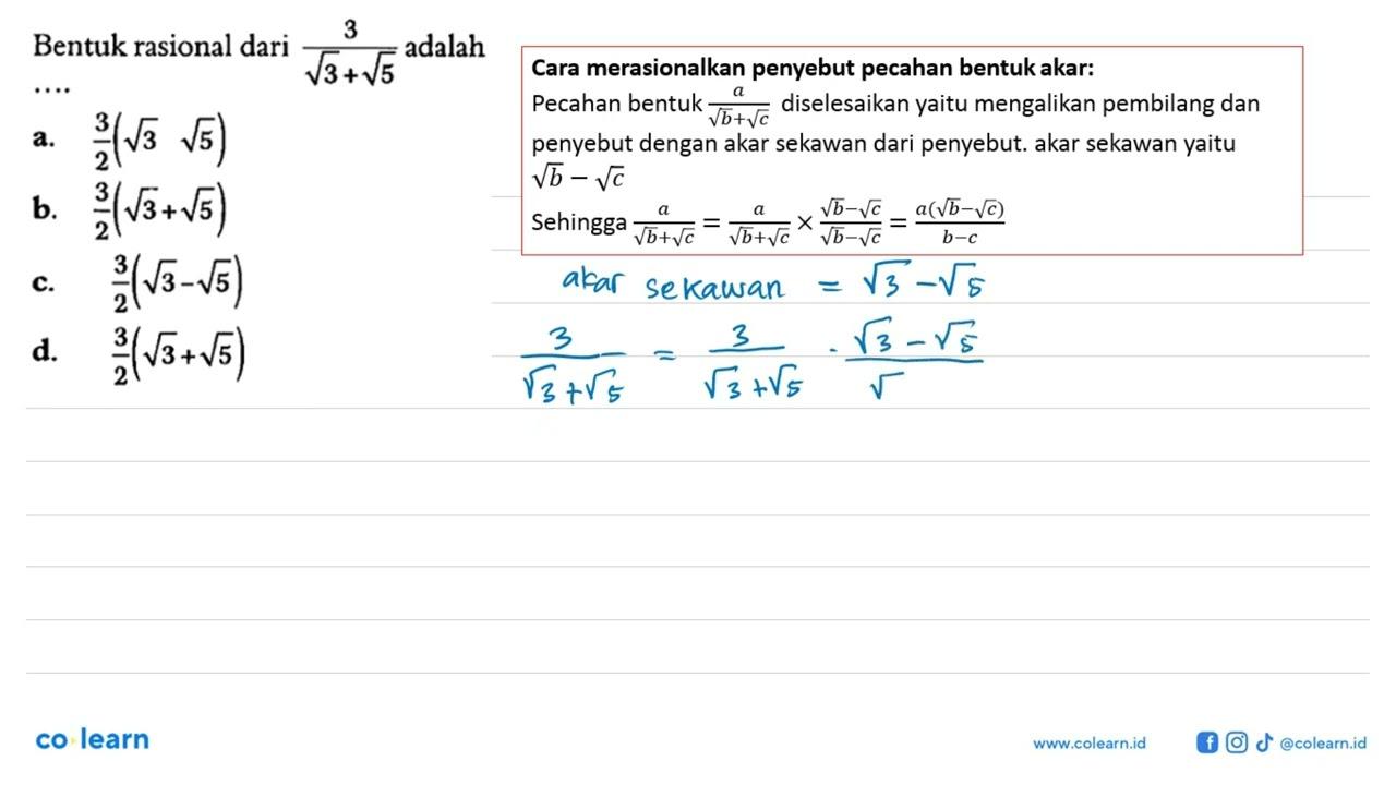 Bentuk rasional dari 3/(akar(3)+akar(5)) adalah