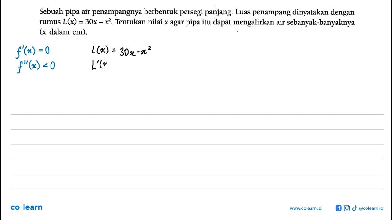 Sebuah pipa air penampangnya berbentuk persegi panjang.