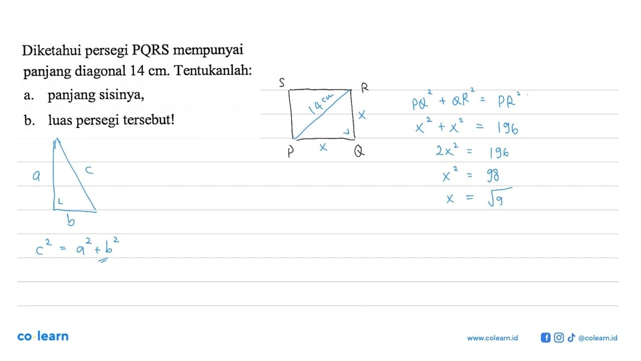 Diketahui persegi PQRS mempunyai panjang diagonal 14 cm .