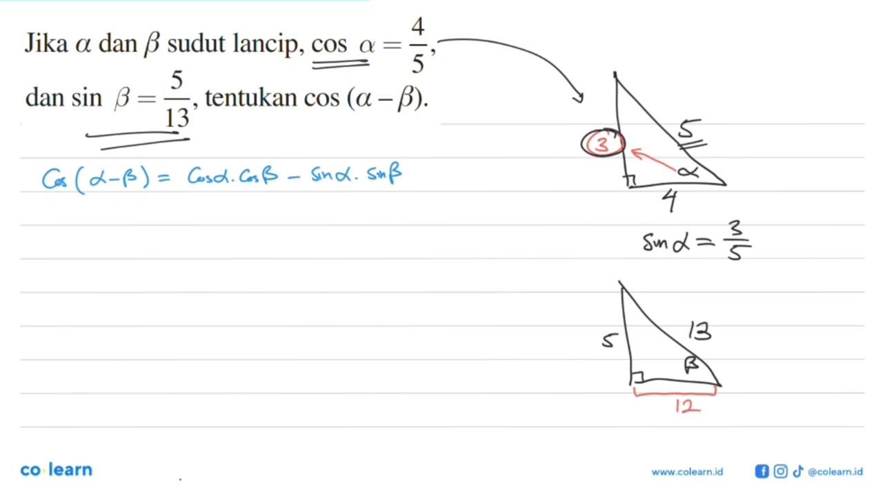 Jika alpha dan beta sudut lancip, cos alpha = 4/5, dan sin