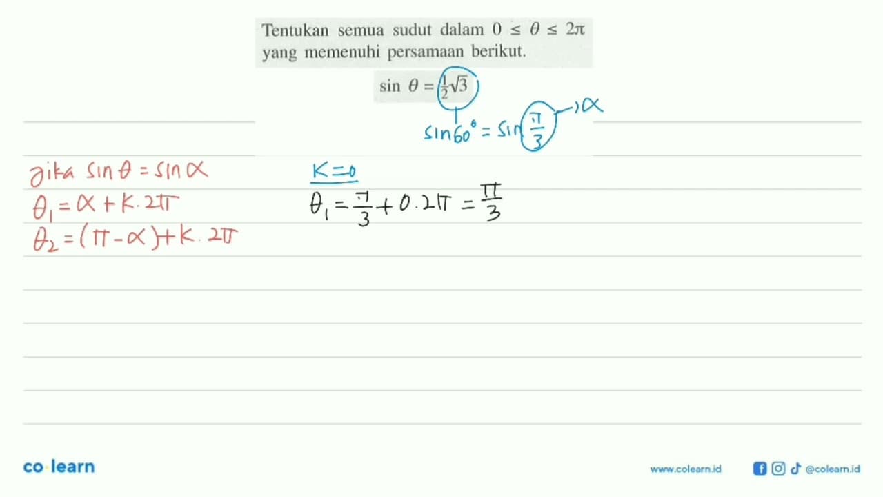 Tentukan semua sudut dalam 0<=theta<=2pi yang memenuhi