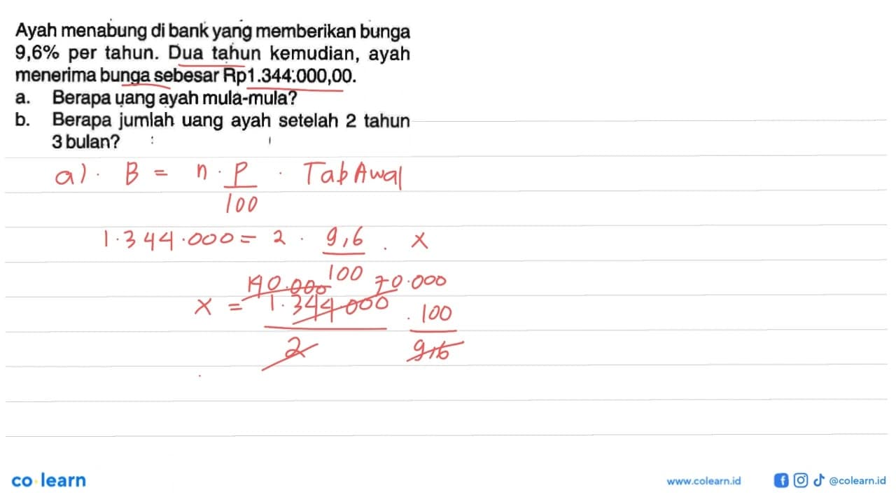 Ayah menabung di bank yang memberikan bunga 9,6% per tahun.