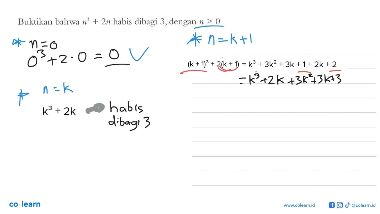 Buktikan bahwa n^3+2n habis dibagi 3, dengan n>=0