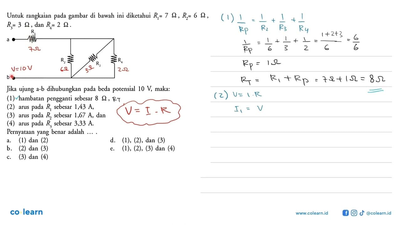 Untuk rangkaian gambar di bawah ini diketahui R1 = 7 ohm ,