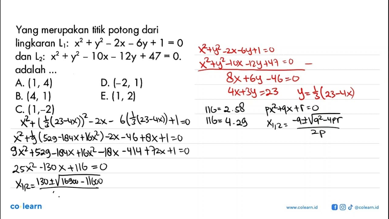 Yang merupakan titik potong dari lingkaran L1: x^2 + y^2 -