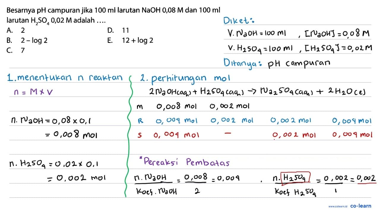 Besarnya pH campuran jika 100 ml larutan NaOH 0,08 M dan