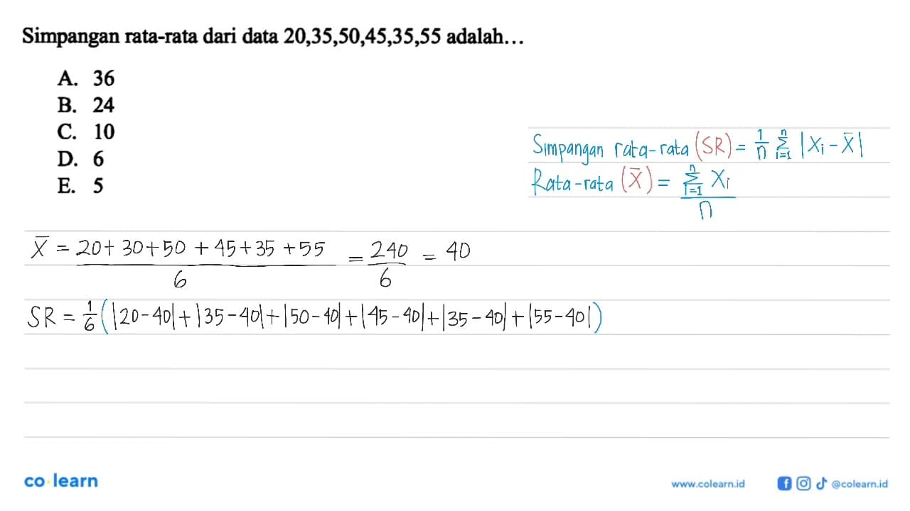 Simpangan rata-rata dari data 20,35,50,45,35,55 adalah ....