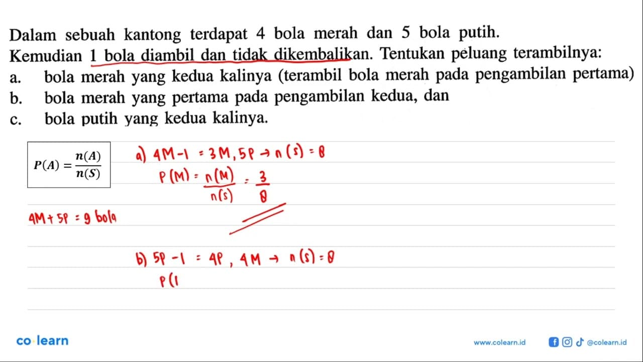 Dalam sebuah kantong terdapat 4 bola merah dan 5 bola