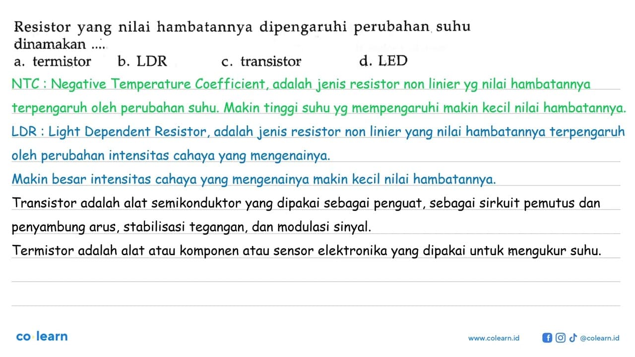 Resistor yang nilai hambatannya dipengaruhi perubahan suhu