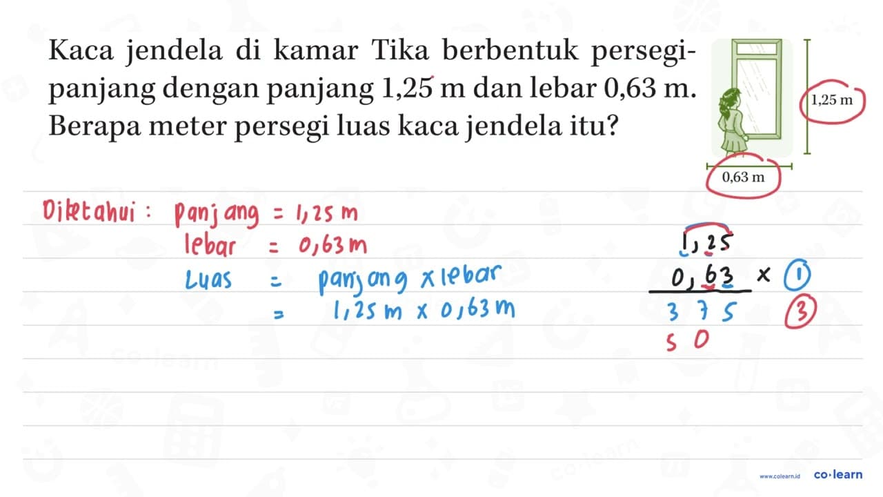 Kaca jendela di kamar Tika berbentuk persegi- panjang