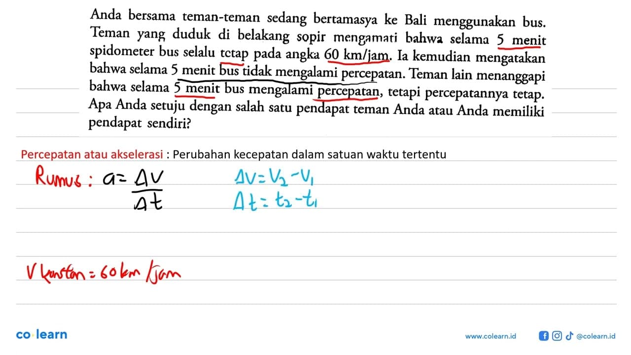 Anda bersama teman-teman sedang bertamasya ke Bali