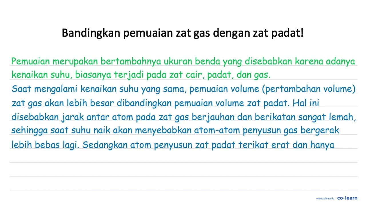 Bandingkan pemuaian zat gas dengan zat padat!