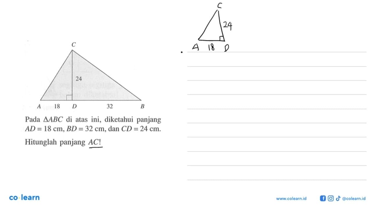 C 24 A 18 D 32 B Pada segitiga ABC di atas ini, diketahui