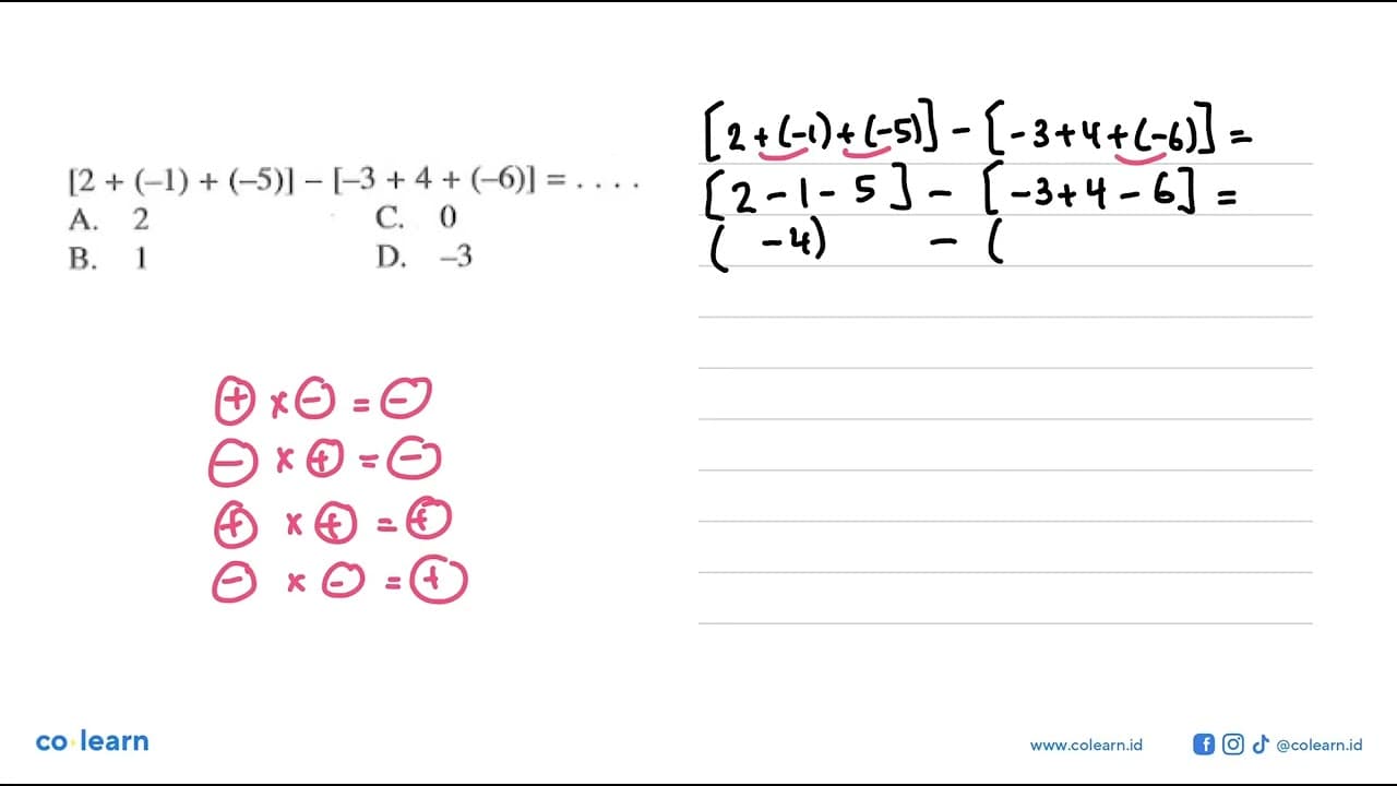 [2 + (-1) + (-5)] - [-3 + 4 + (-6)] = . . .