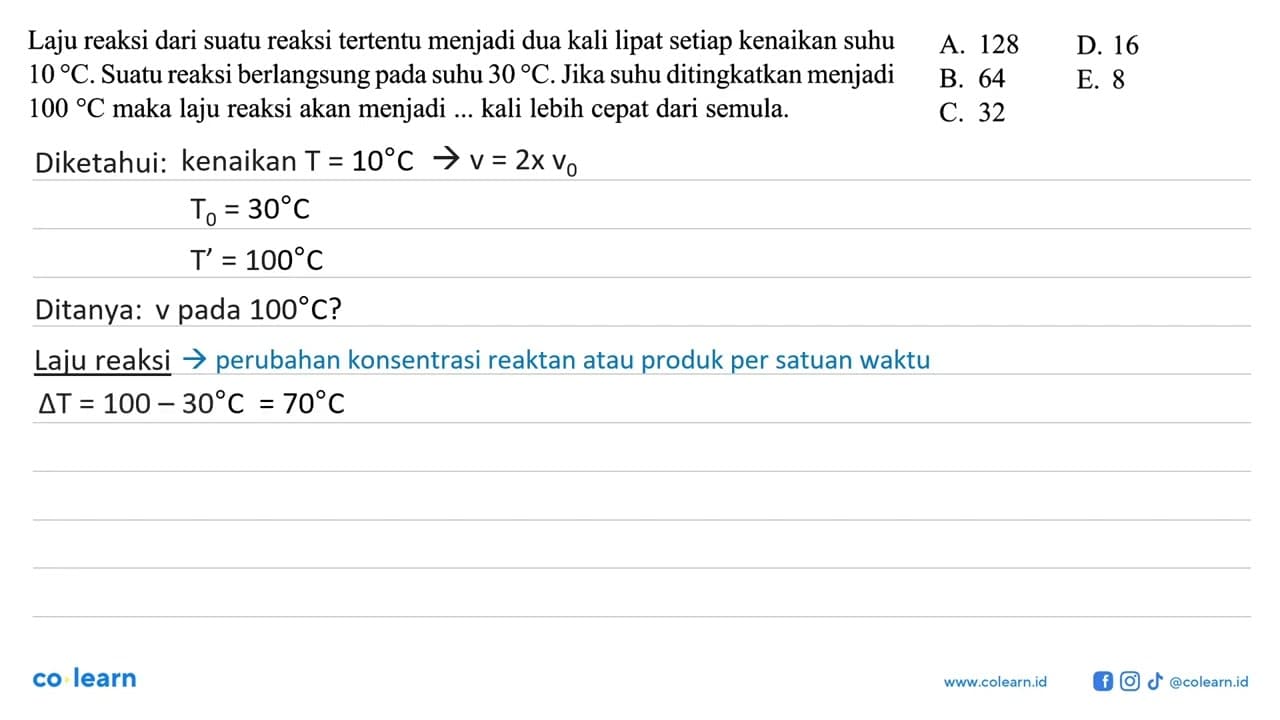 Laju reaksi dari suatu reaksi tertentu menjadi dua kali