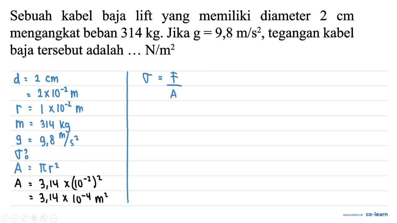 Sebuah kabel baja lift yang memiliki diameter 2 cm